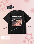 Only You Aesthetic Pinteresty T-Shirt For Partner