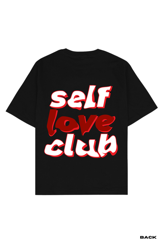 Self Love Oversized Printed Unisex T-Shirt